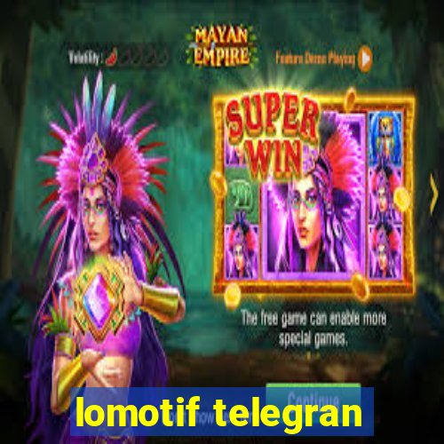 lomotif telegran